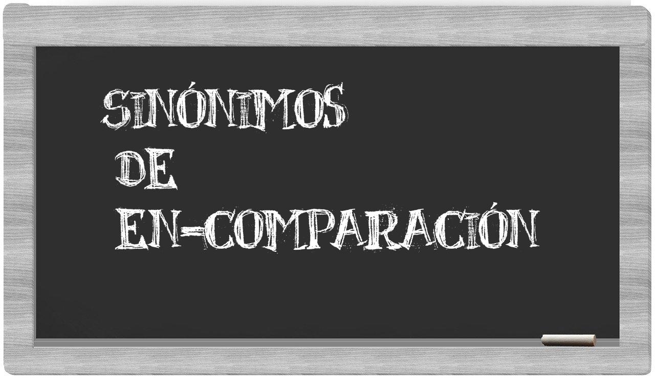 Los Sinónimos De En Comparación Todos Los Sinónimos De En Comparación Su Sentido Y Ejemplos 